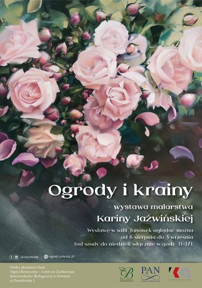 Zaproszenie na wystawę malarstwa Kariny Jaźwińskiej. Galeria Fangorówka. Ogrody PAN